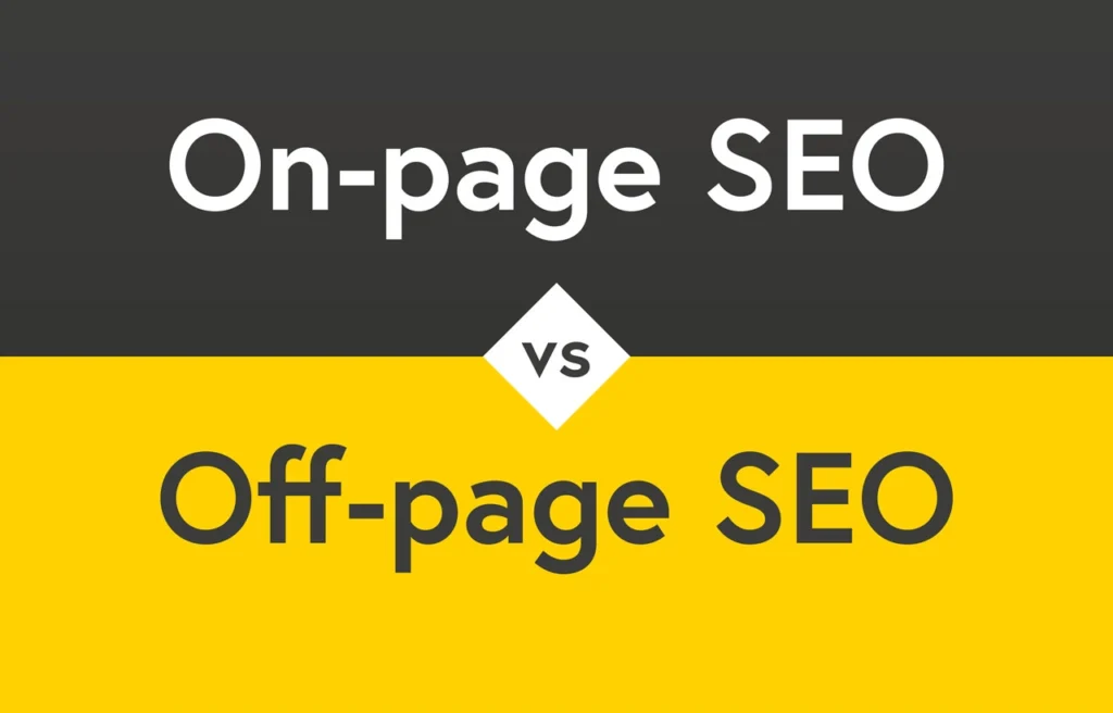 On-Page vs Off-Page SEO
